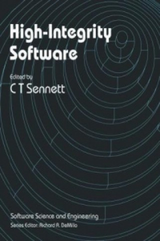 Książka High-Integrity Software C.T. Sennett