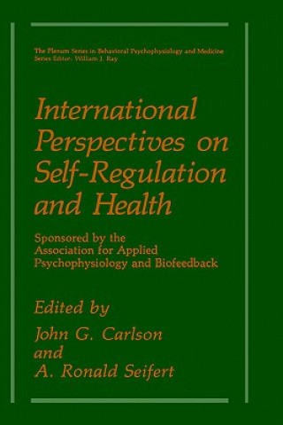 Könyv International Perspectives on Self-Regulation and Health John G. Carlson