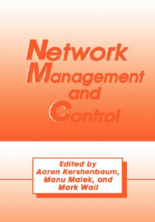 Carte Network Management and Control A. Kershenbaum