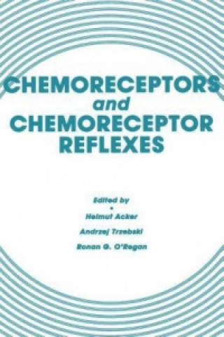 Kniha Chemoreceptors and Chemoreceptors Reflexes Helmut Acker