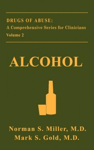 Könyv Alcohol Norman S. Miller