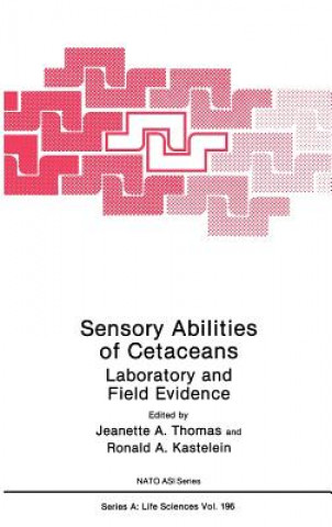 Kniha Sensory Abilities of Cetaceans Jeanette A. Thomas