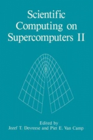 Kniha Scientific Computing on Supercomputers II J.T. Devreese