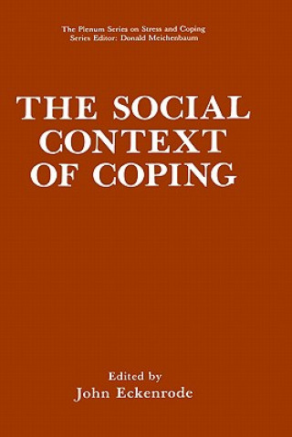 Kniha Social Context of Coping John Eckenrode