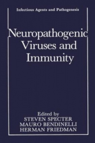 Kniha Neuropathogenic Viruses and Immunity Steven Specter