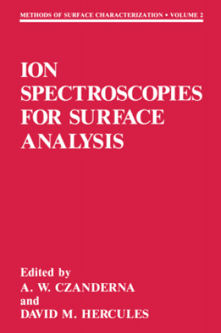 Książka Ion Spectroscopies for Surface Analysis Alvin W. Czanderna