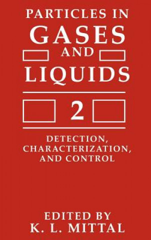 Carte Particles in Gases and Liquids 2 K.L. Mittal