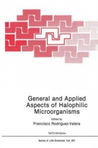 Knjiga General and Applied Aspects of Halophilic Microorganisms Francisco Rodriguez-Valera