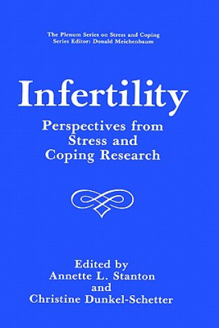 Knjiga Infertility Annette L. Stanton