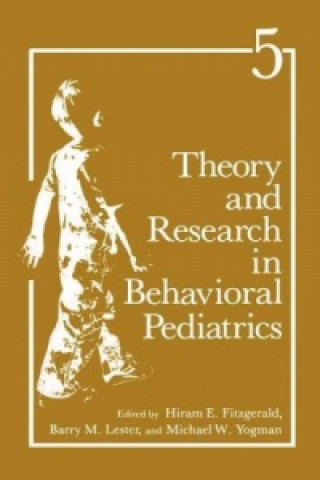 Kniha Theory and Research in Behavioral Pediatrics H.E. Fitzgerald