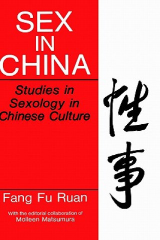 Kniha Sex in China Fang Fu Ruan