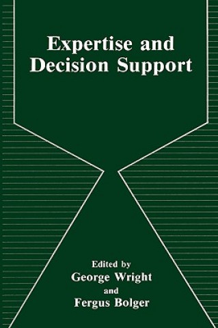 Buch Expertise and Decision Support F. Bolger