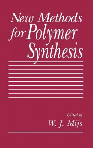 Könyv New Methods for Polymer Synthesis W.J. Mijs
