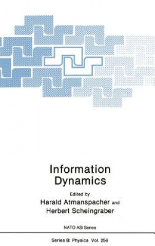Kniha Information Dynamics Harald Atmanspacher