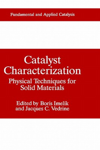 Livre Catalyst Characterization Boris Imelik