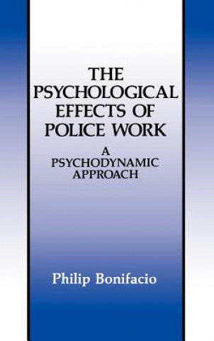 Carte Psychological Effects of Police Work Philip Bonifacio