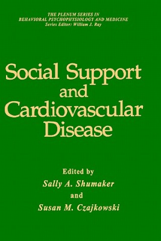 Carte Social Support and Cardiovascular Disease Sally A. Shumaker