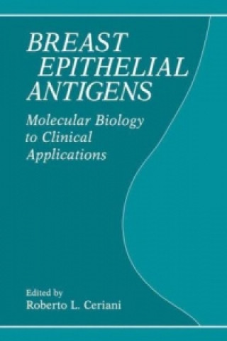 Könyv Breast Epithelial Antigens R.L. Ceriani