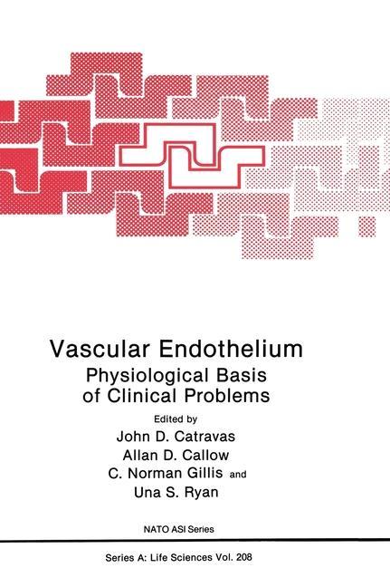 Könyv Vascular Endothelium John D. Catravas