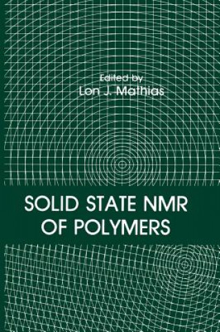 Könyv Solid State NMR of Polymers L.J. Mathias