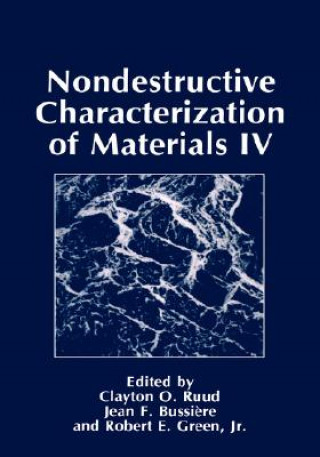 Könyv Nondestructive Characterization of Materials IV J.F. Bussi