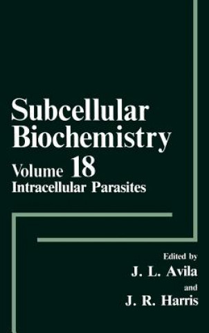 Könyv Intracellular Parasites José-Luis Avila