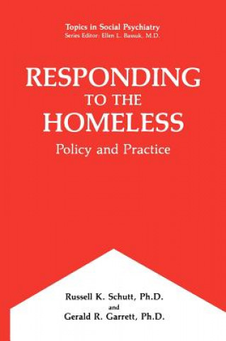 Knjiga Responding to the Homeless Russell K. Schutt