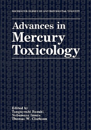 Książka Advances in Mercury Toxicology Tsuguyoshi Suzuki