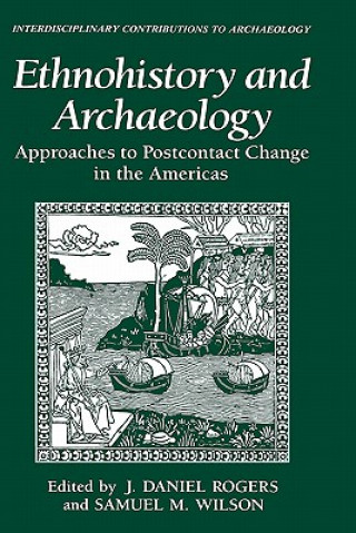 Carte Ethnohistory and Archaeology J. Daniel Rogers