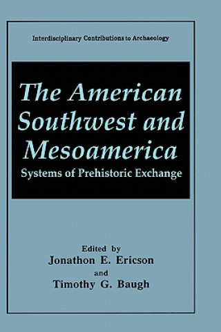 Livre American Southwest and Mesoamerica Jonathon E. Ericson