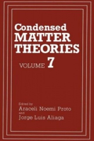 Kniha Condensed Matter Theories Jorge Luis Aliaga