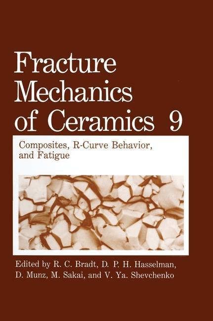 Könyv Fracture Mechanics of Ceramics R.C. Bradt