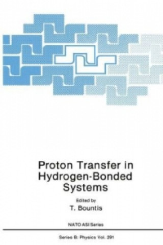 Kniha Proton Transfer in Hydrogen-Bonded Systems T. Bountis