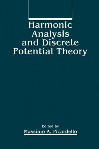 Könyv Harmonic Analysis and Discrete Potential Theory M.A. Picardello