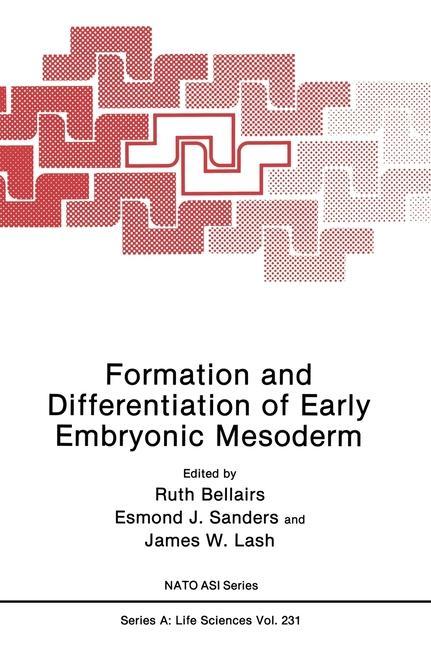 Książka Formation and Differentiation of Early Embryonic Mesoderm Ruth Bellairs