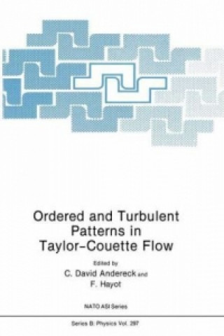 Könyv Ordered and Turbulent Patterns in Taylor-Couette Flow C. David Andereck