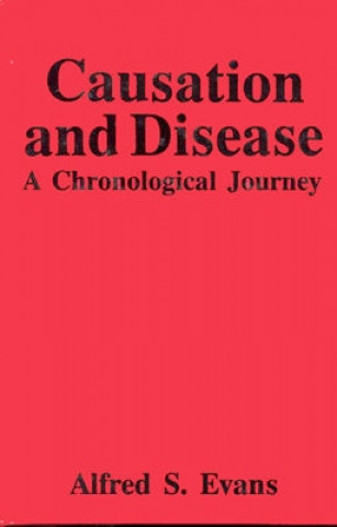 Carte Causation and Disease Alfred S. Evans