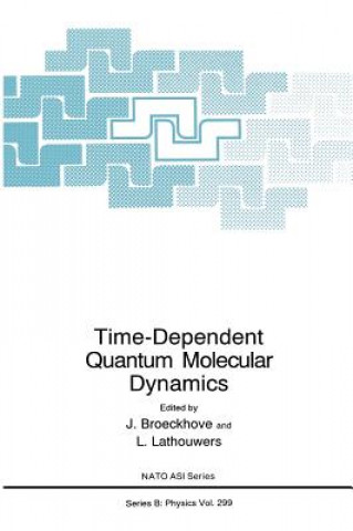 Książka Time-Dependent Quantum Molecular Dynamics J. Broeckhove