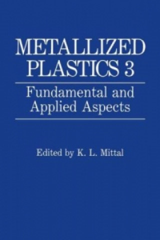 Книга Metallized Plastics 3 K.L. Mittal