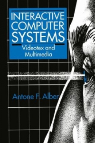 Könyv Interactive Computer Systems A.F. Alber