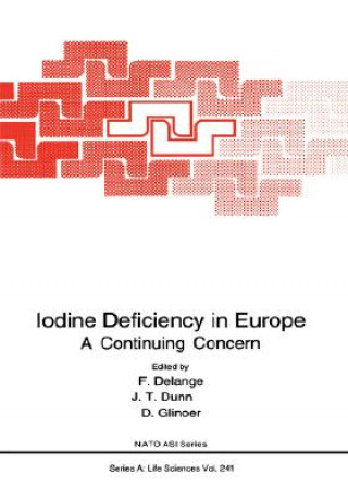 Könyv Iodine Deficiency in Europe F. Delange