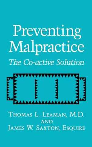 Livre Preventing Malpractice T.L. Leaman