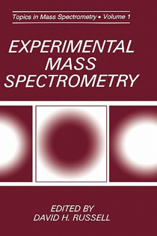 Livre Experimental Mass Spectrometry David H. Russell