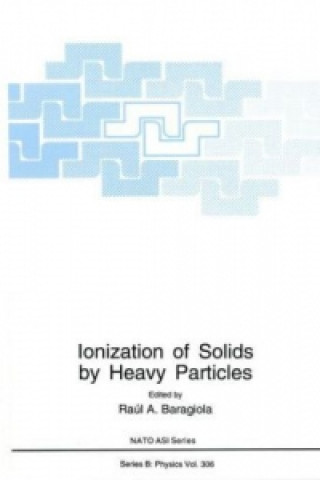 Könyv Ionization of Solids by Heavy Particles Raul A. Baragiola