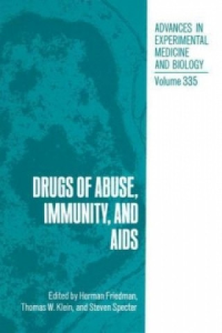 Kniha Drugs of Abuse, Immunity, and AIDS Pawel Migula