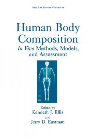 Knjiga Human Body Composition Kenneth J. Ellis