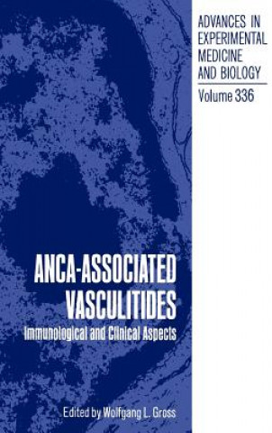 Könyv ANCA-Associated Vasculitides Wolfgang L. Gross