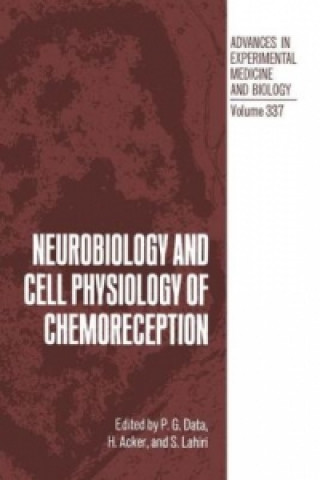 Kniha Neurobiology and Cell Physiology of Chemoreception P.G. Data