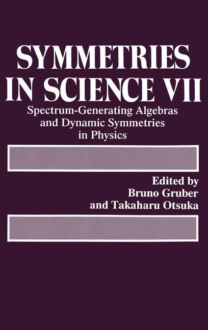 Книга Symmetries in Science VII Bruno Gruber