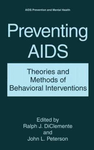 Könyv Preventing AIDS Ralph J. DiClemente